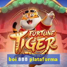 boi 888 plataforma